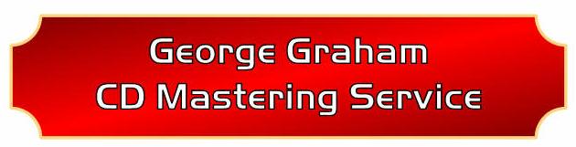 George D. Graham CD Mastering Service